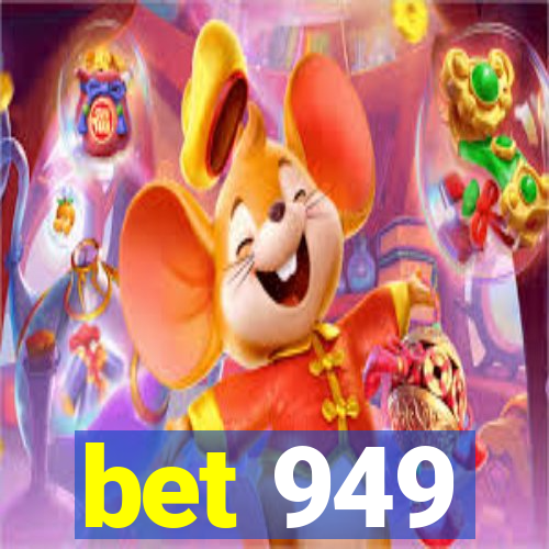 bet 949