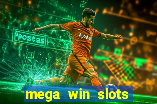 mega win slots slots 777 india