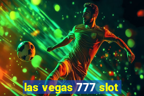 las vegas 777 slot