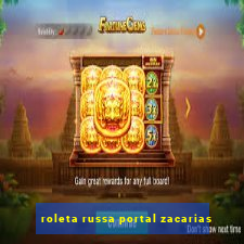 roleta russa portal zacarias