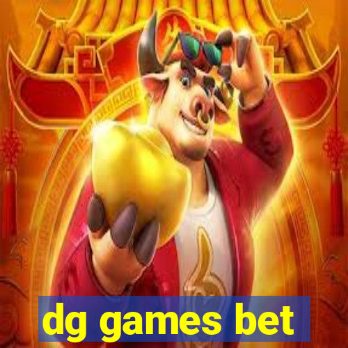 dg games bet