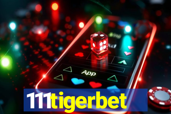 111tigerbet