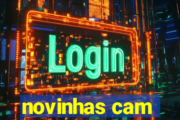 novinhas cam