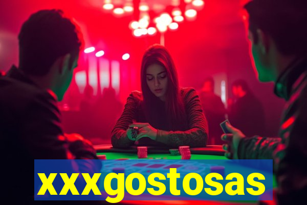 xxxgostosas