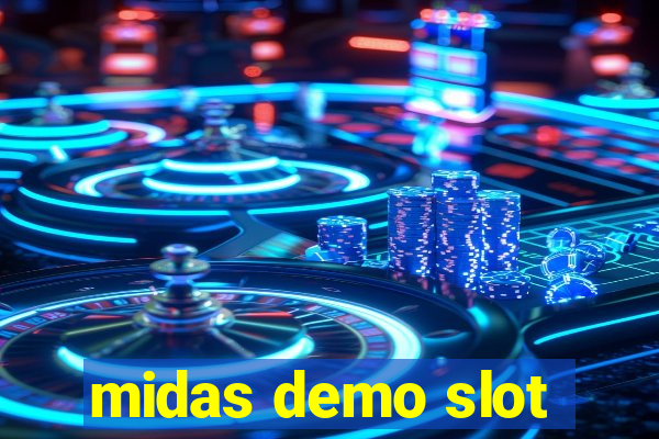 midas demo slot