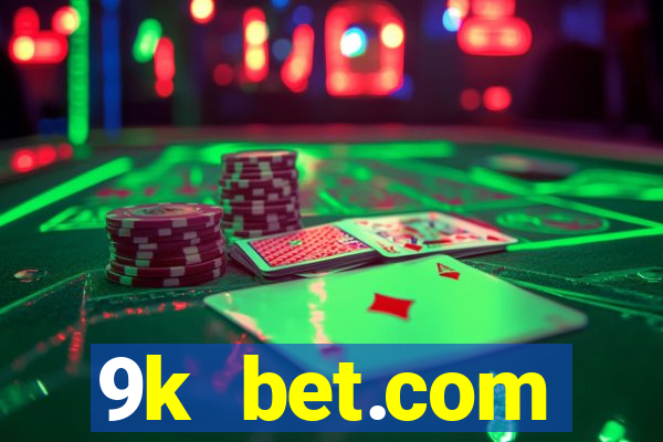 9k bet.com registrar login