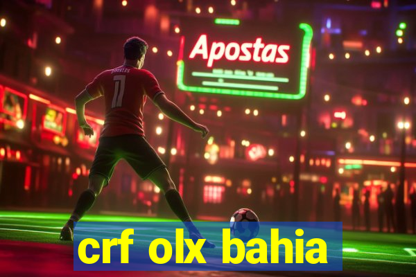 crf olx bahia