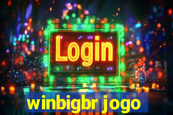 winbigbr jogo