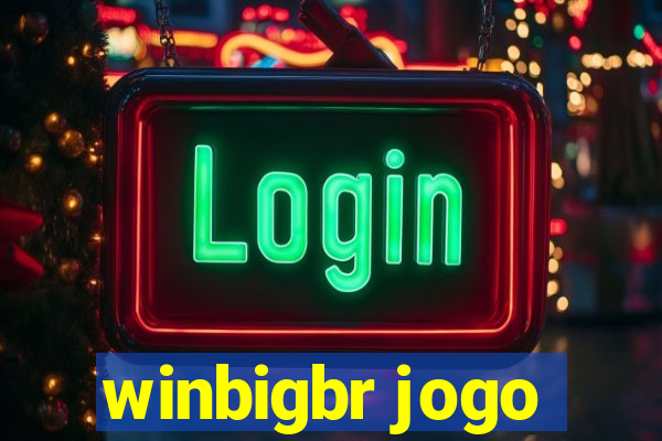 winbigbr jogo