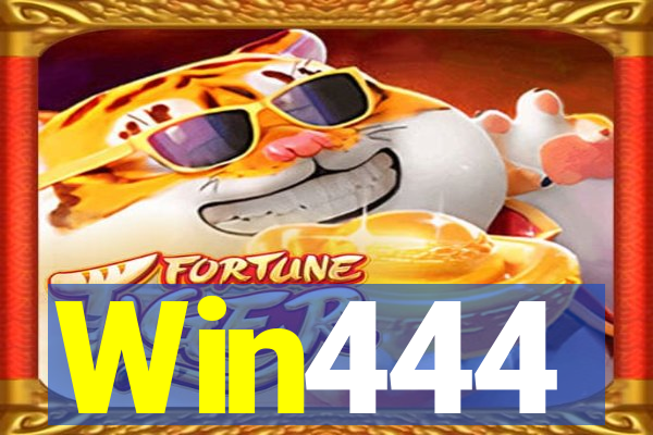 Win444