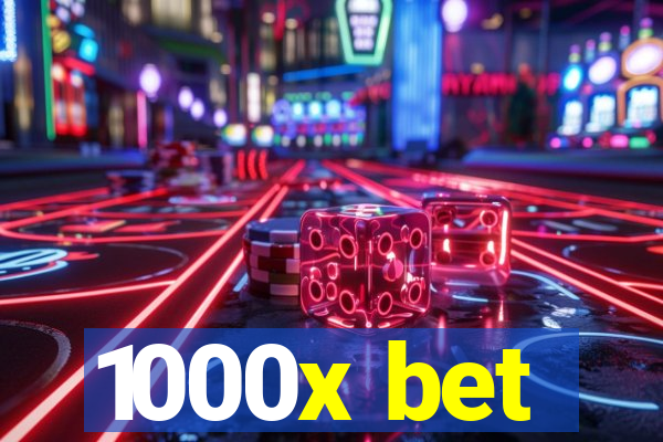 1000x bet