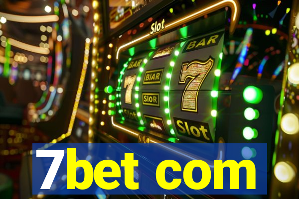 7bet com