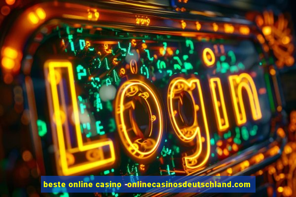 beste online casino -onlinecasinosdeutschland.com