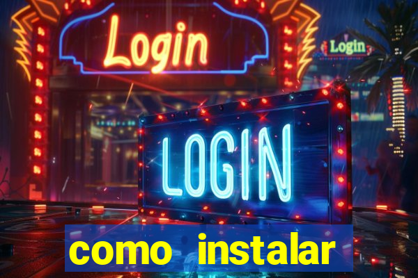 como instalar fortune tiger