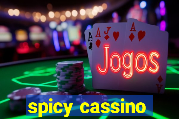 spicy cassino