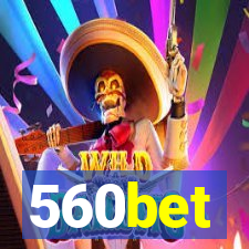 560bet