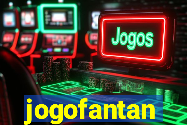 jogofantan