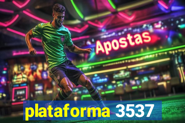 plataforma 3537