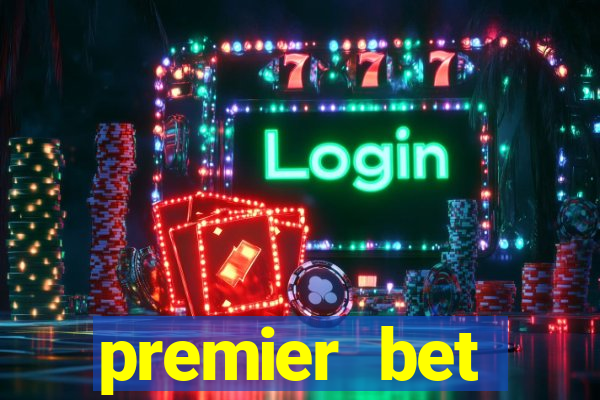 premier bet application download