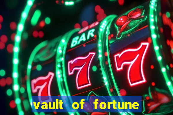 vault of fortune slot free play