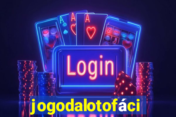 jogodalotofácil