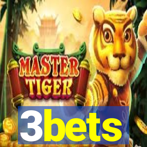 3bets