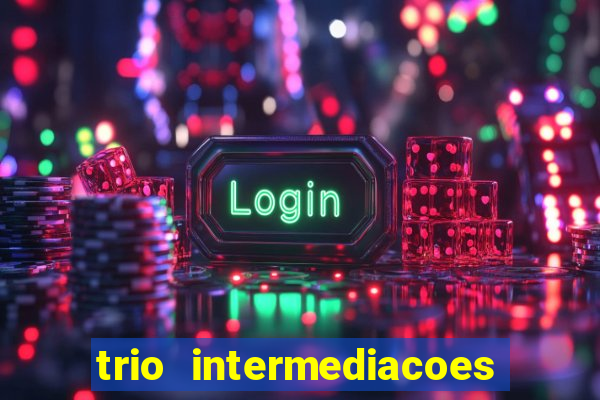 trio intermediacoes jogos online