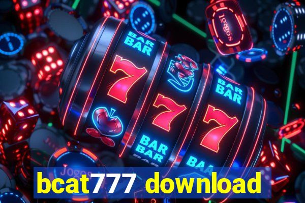 bcat777 download