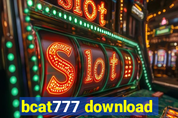 bcat777 download