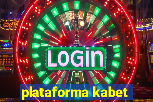 plataforma kabet