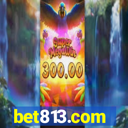 bet813.com