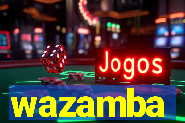 wazamba