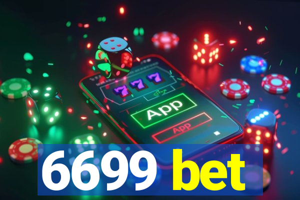 6699 bet