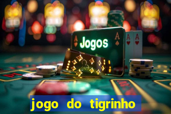 jogo do tigrinho pagando bem