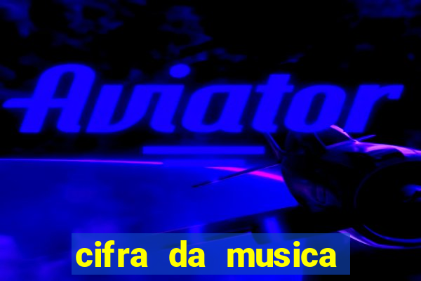 cifra da musica gloria a deus nas alturas