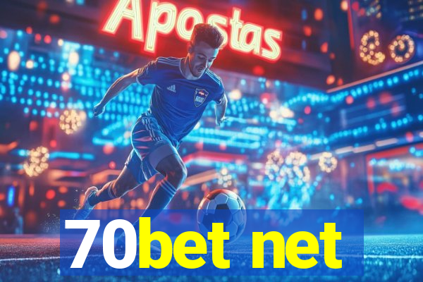 70bet net