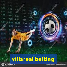 villareal betting