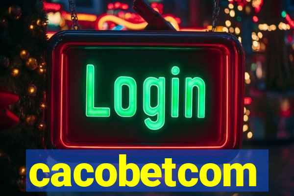 cacobetcom