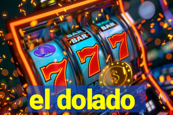 el dolado