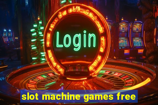 slot machine games free