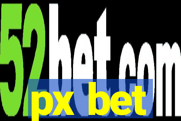 px bet