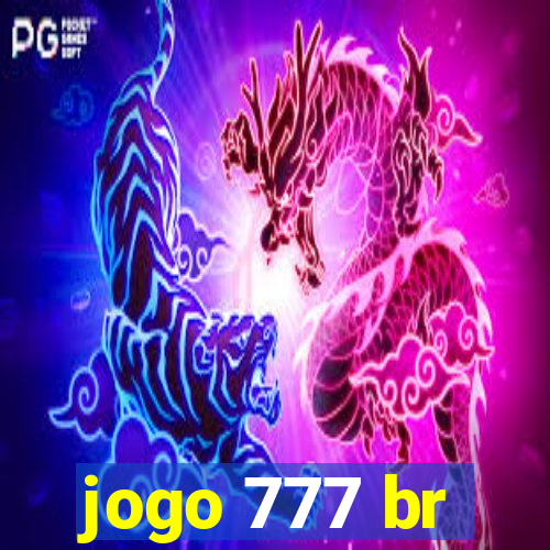 jogo 777 br