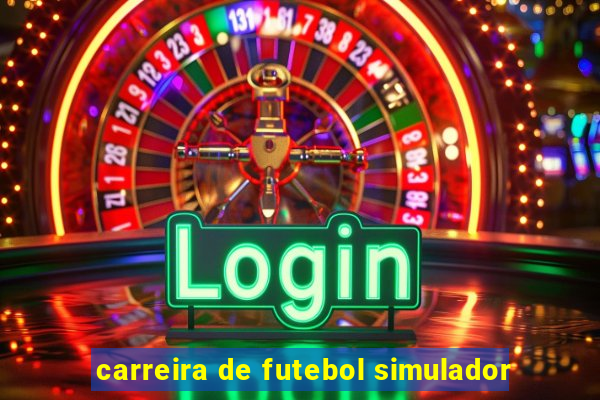 carreira de futebol simulador