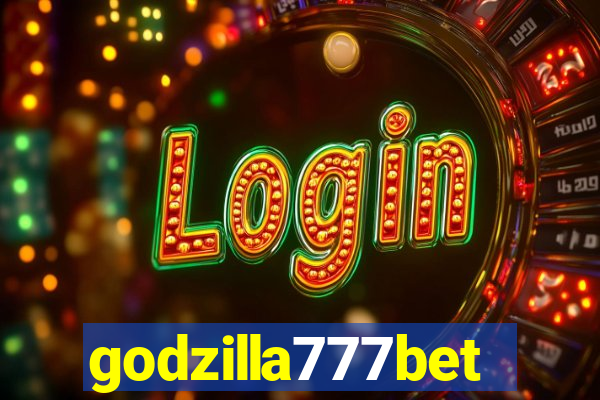 godzilla777bet