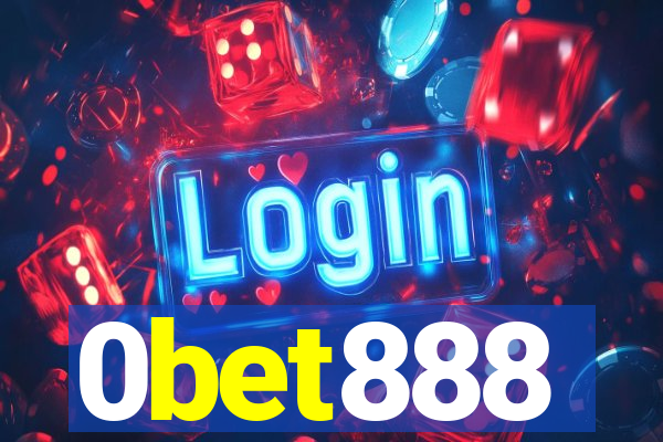 0bet888