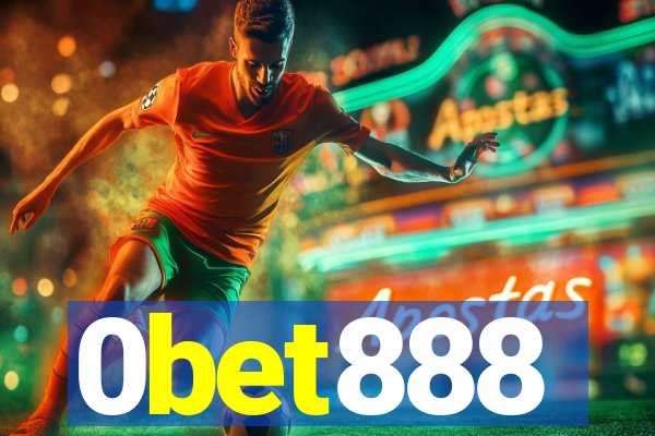 0bet888