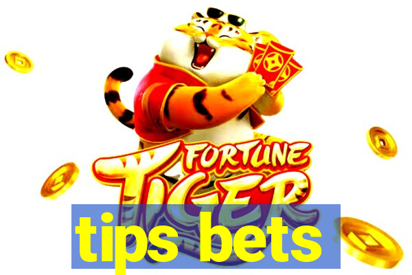 tips bets