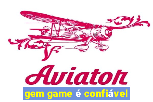 gem game é confiável