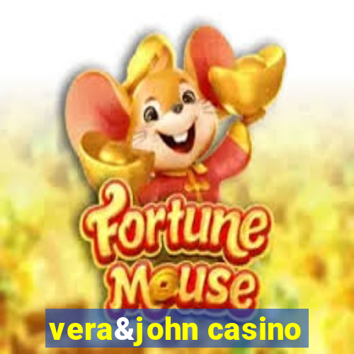 vera&john casino