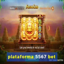 plataforma 5567 bet